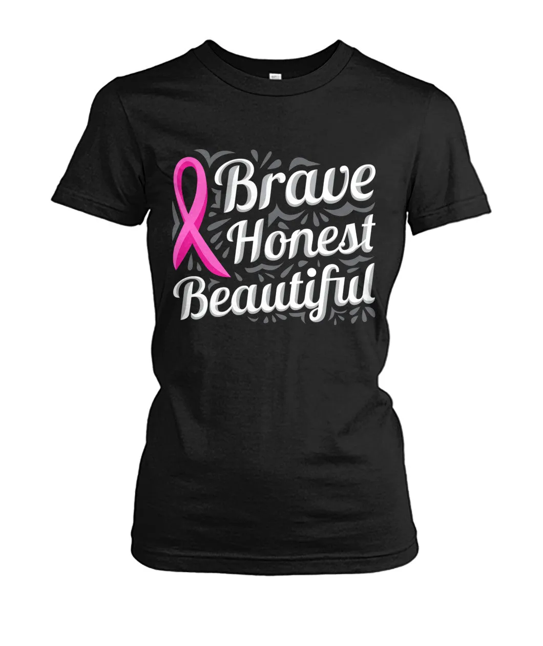 Brave Honest Beautiful Shirts and Long Sleeves