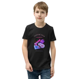 CHOOSE YOUR WEAPON Youth Short Sleeve T-Shirt
