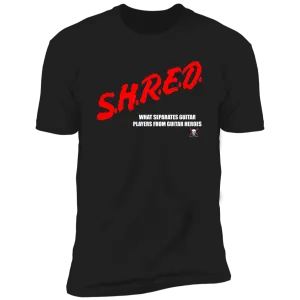 Dare to Shred Tees