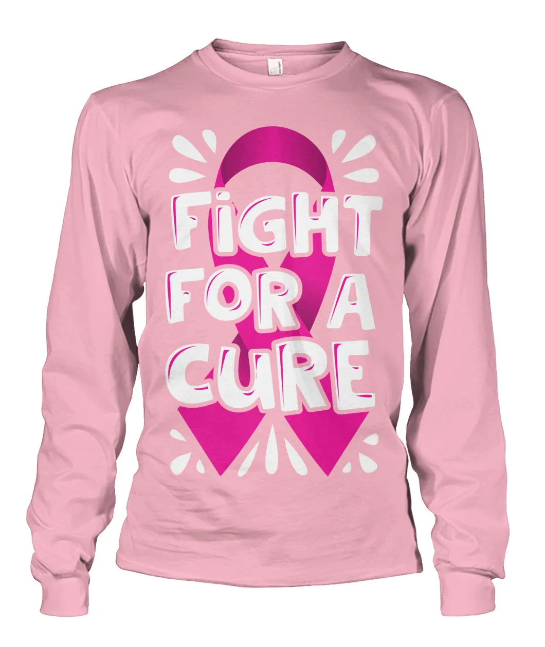 Fight For a Cure Shirts and Long Sleeves