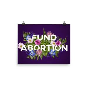 Fund Abortion Floral Poster - Purple