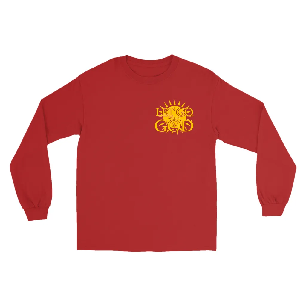 Let Go and Let God Long Sleeve Shirts