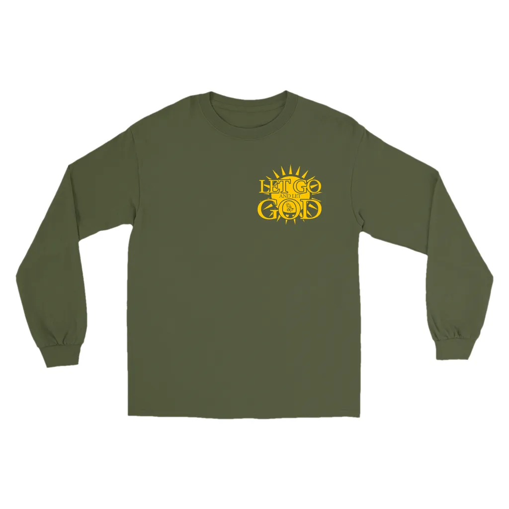 Let Go and Let God Long Sleeve Shirts