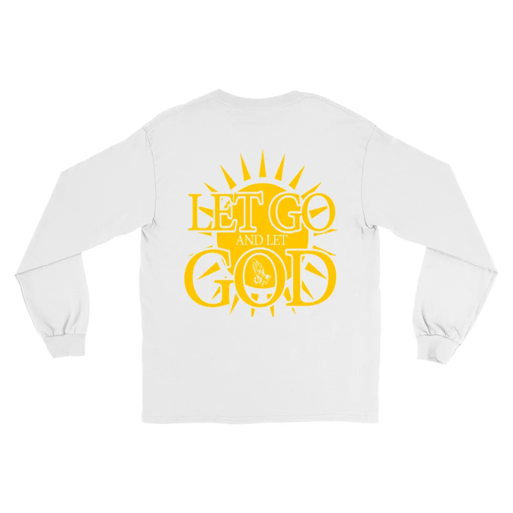 Let Go and Let God Long Sleeve Shirts