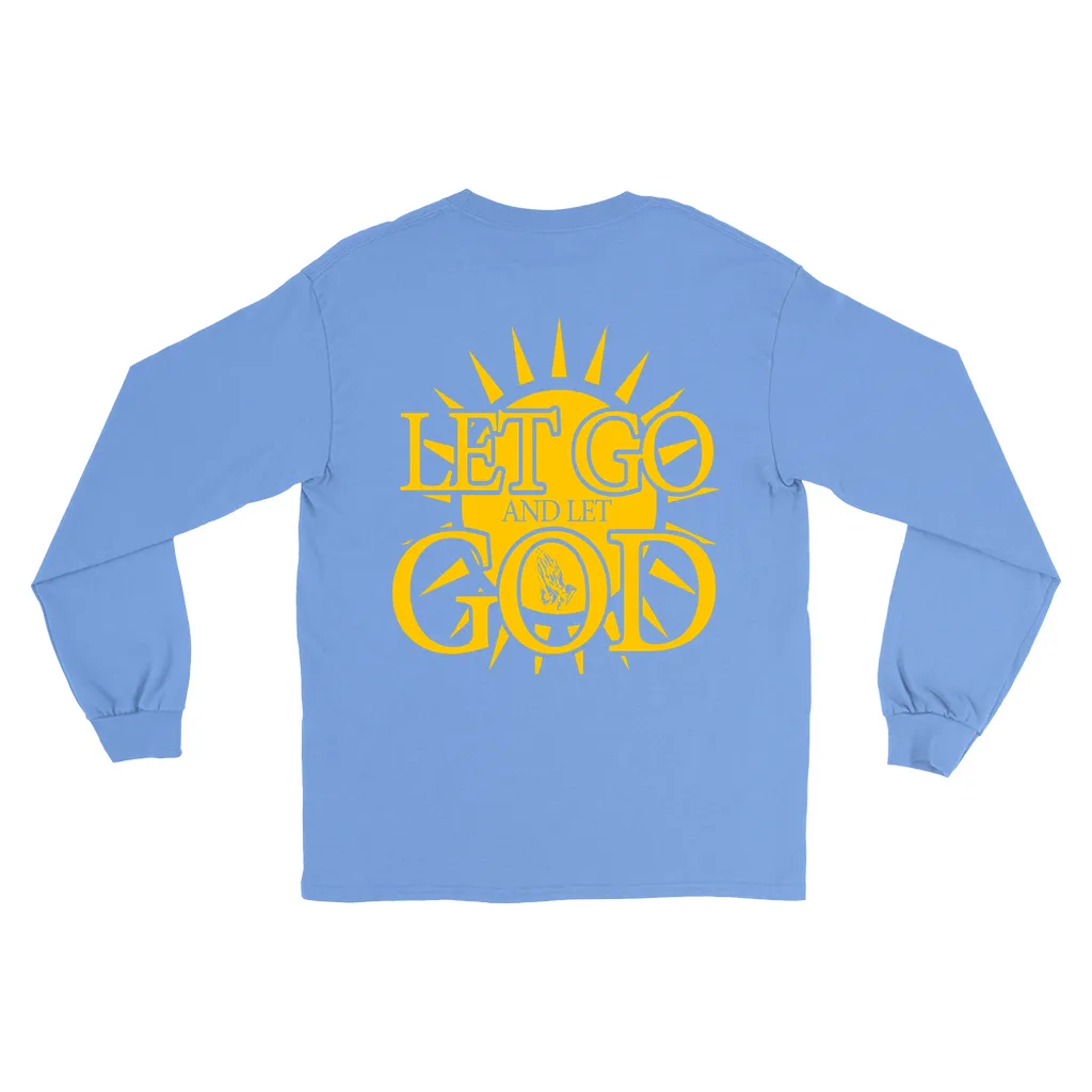 Let Go and Let God Long Sleeve Shirts