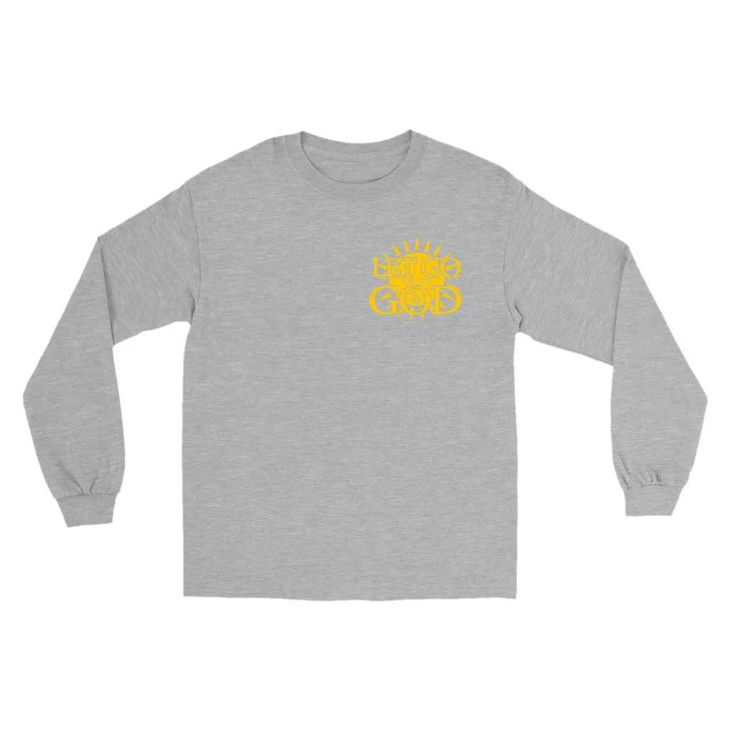 Let Go and Let God Long Sleeve Shirts