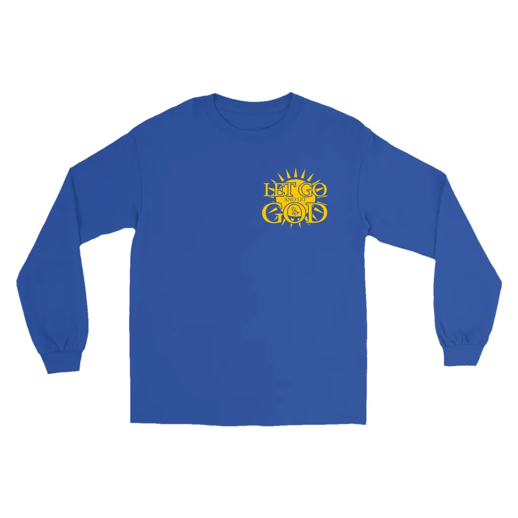 Let Go and Let God Long Sleeve Shirts
