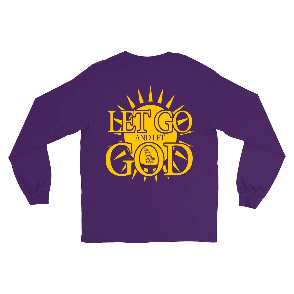 Let Go and Let God Long Sleeve Shirts