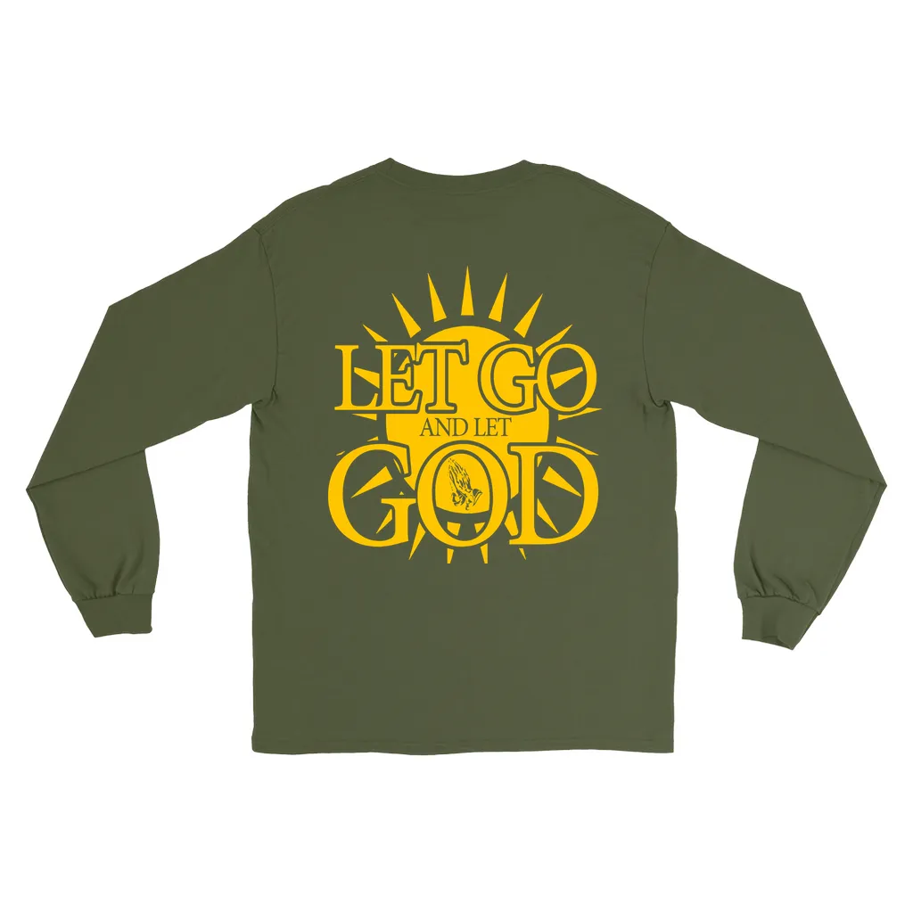 Let Go and Let God Long Sleeve Shirts