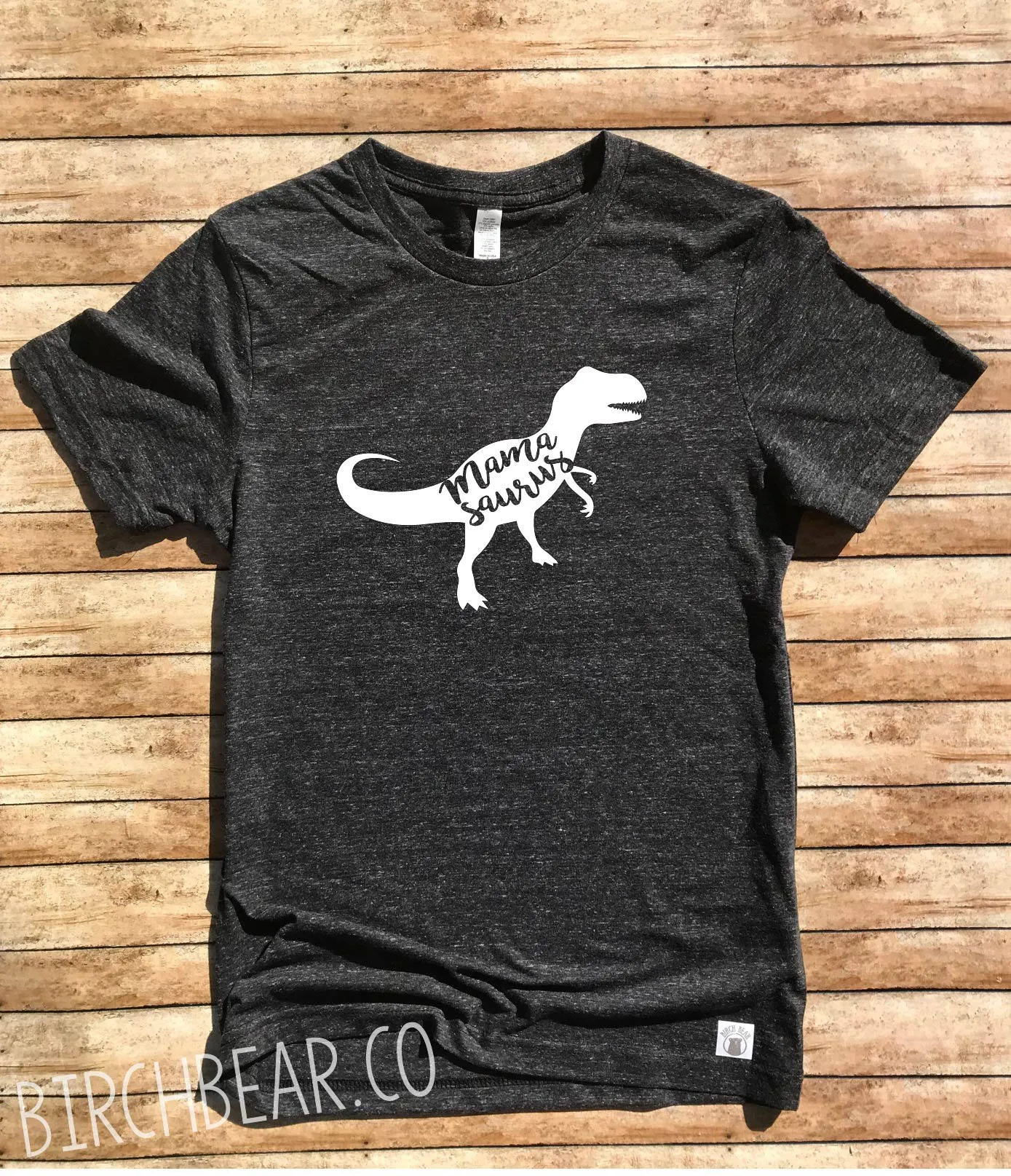 Mamasaurus Crew Shirt