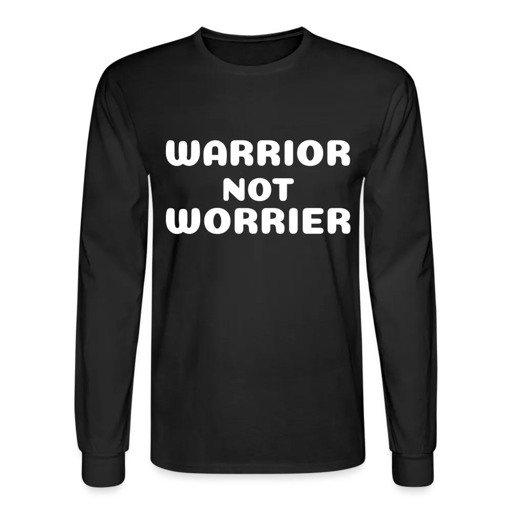 Men's Long Sleeve T-Shirt with a message of strength Warrior