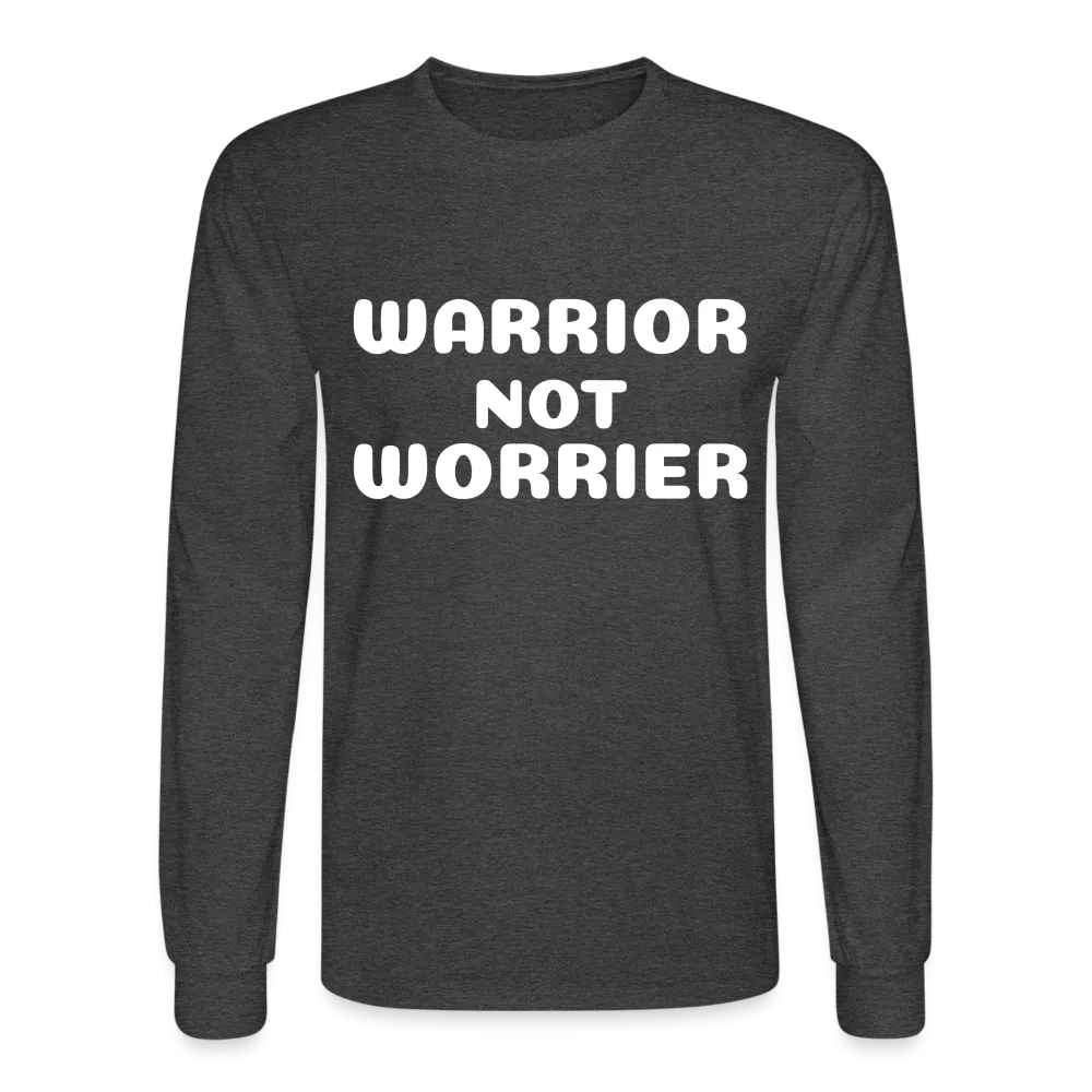 Men's Long Sleeve T-Shirt with a message of strength Warrior