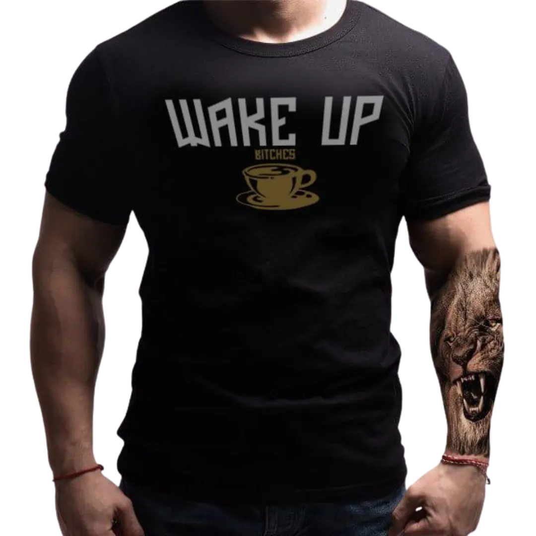 Men's Wake Up Bitches Short Sleeve Tee