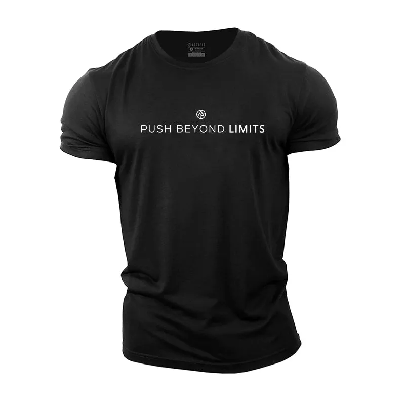 Push Beyond Limits Cotton T-Shirt