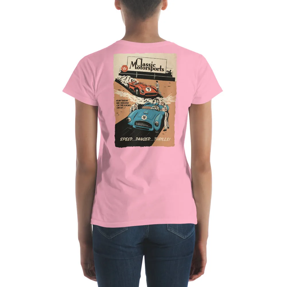 "Speed... Danger... Thrills!" Vintage Racing Women's Short Sleeve T-Shirt