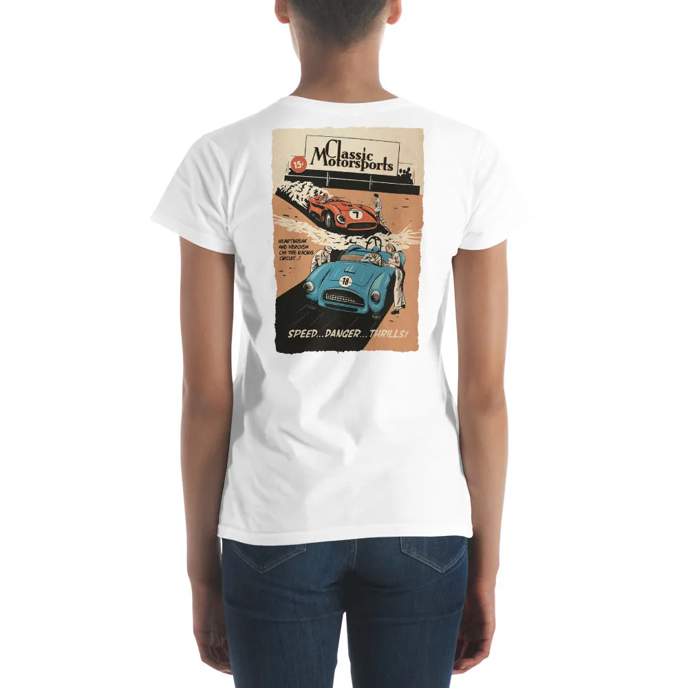 "Speed... Danger... Thrills!" Vintage Racing Women's Short Sleeve T-Shirt