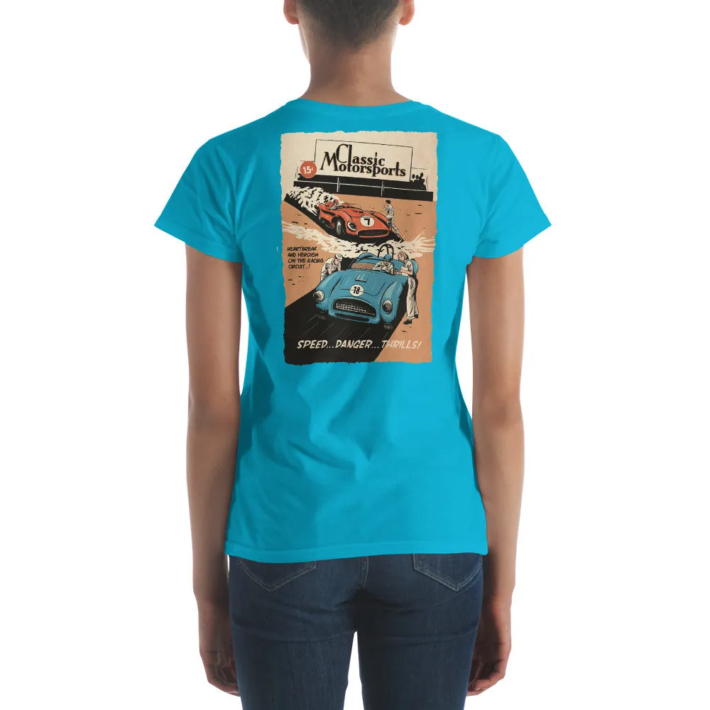 "Speed... Danger... Thrills!" Vintage Racing Women's Short Sleeve T-Shirt