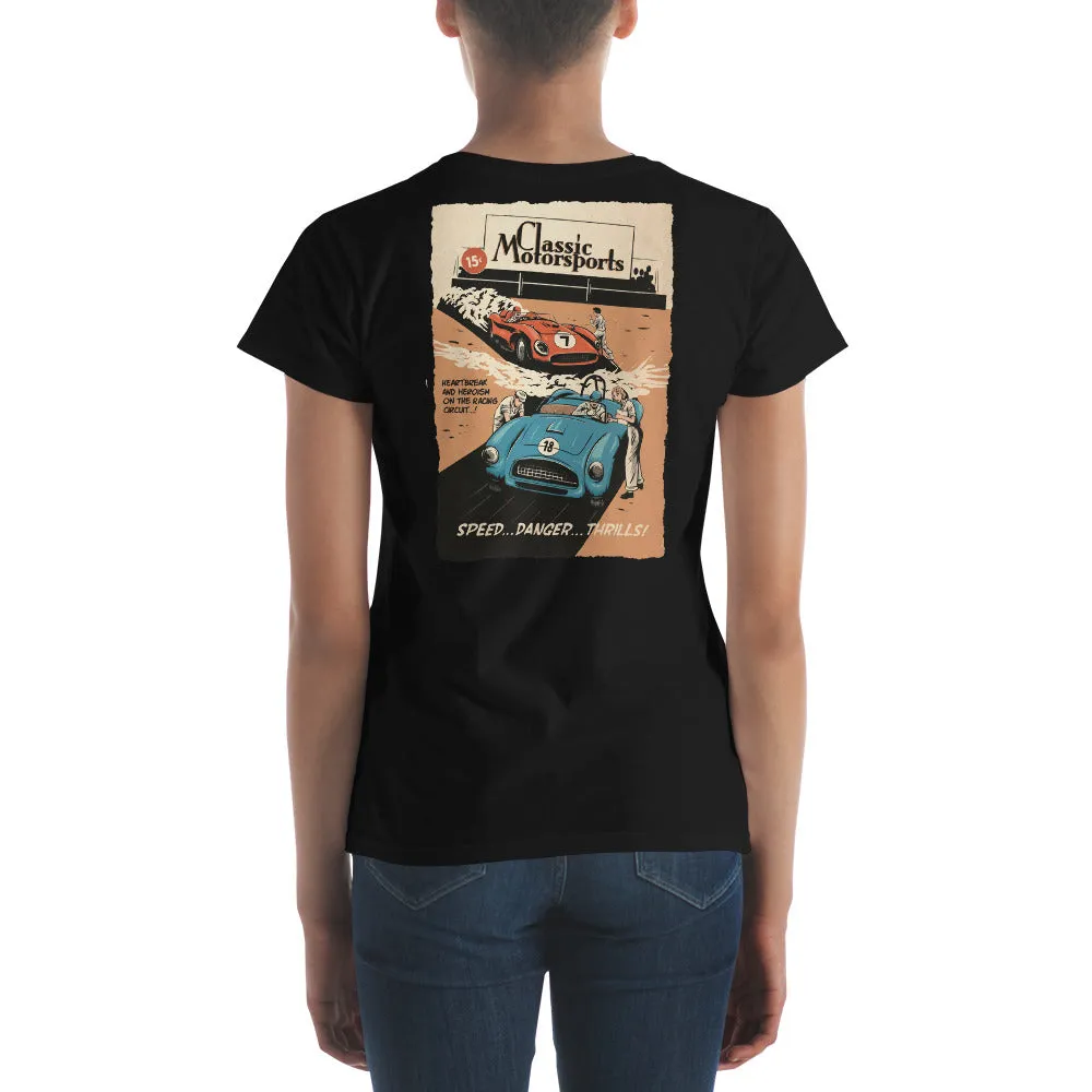 "Speed... Danger... Thrills!" Vintage Racing Women's Short Sleeve T-Shirt