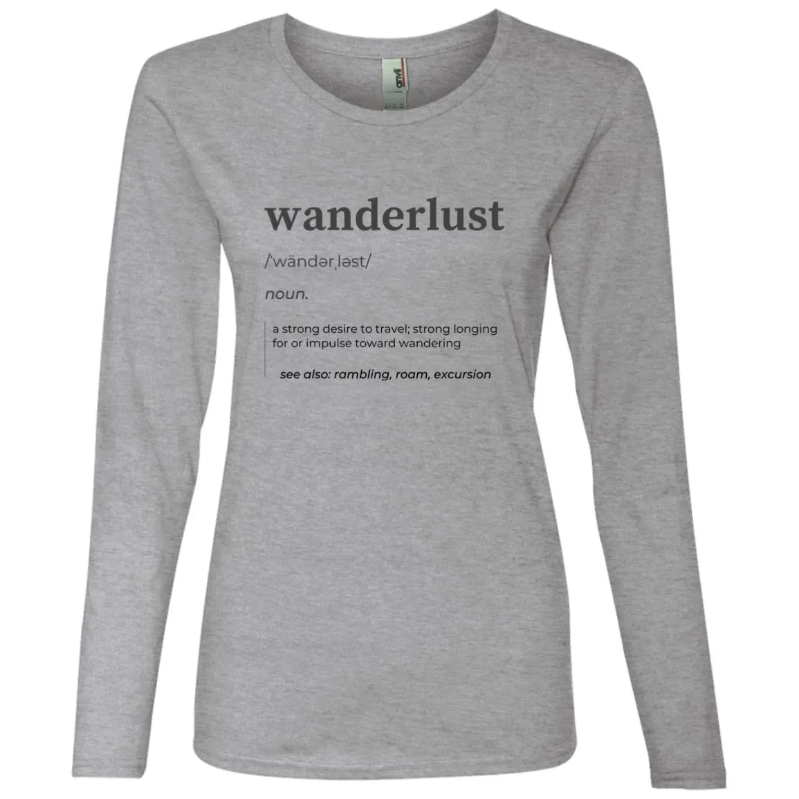 "Wanderlust Definition" Ladies' Lightweight LS T-Shirt